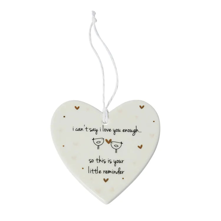 I Can’t Say I Love You Enough Ceramic Heart