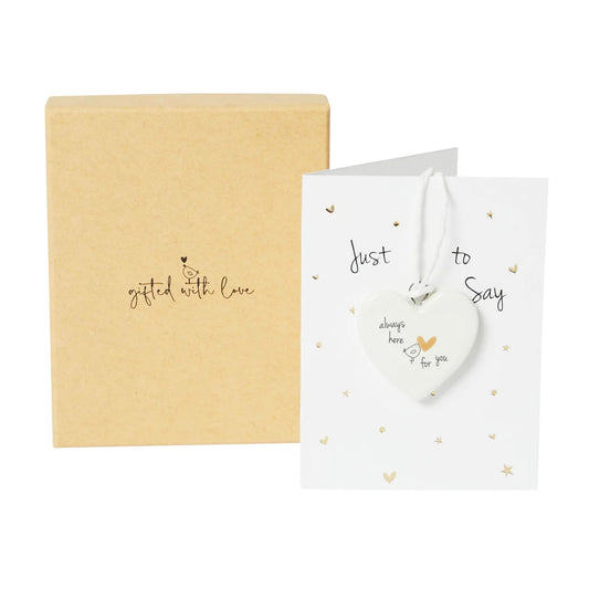 BellyButton Boxed Ceramic Decoration Always Here For You