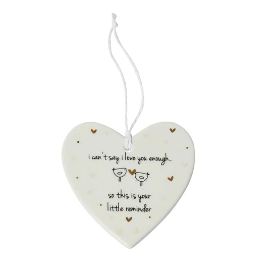 I Can’t Say I Love You Enough Ceramic Heart